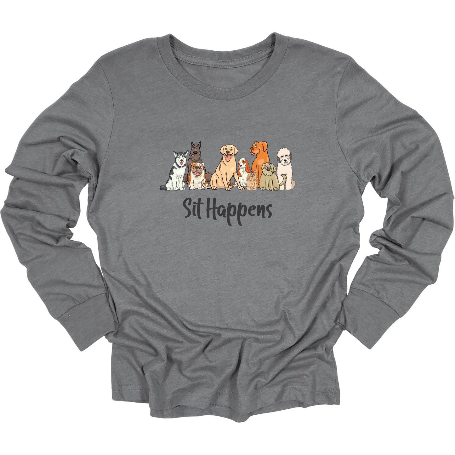 Long sleeve deep heather gray shirt with an array of dogs sitting together with the text "Sit Happens"