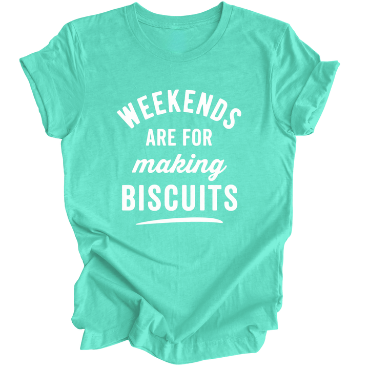 Weekends Are For Making Biscuits — Cat Lover T-Shirt