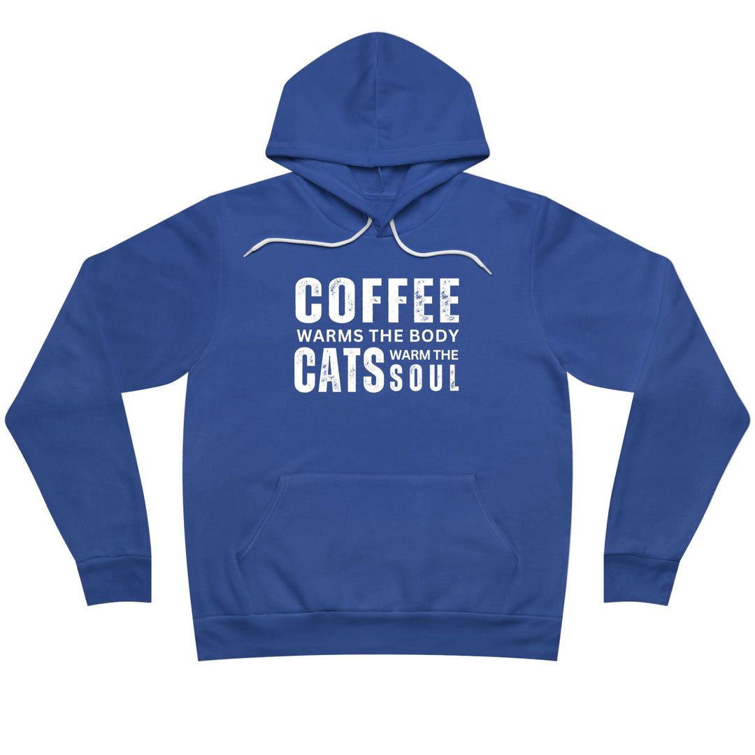 Royal blue sponge fleece hoodie with white distressed text that says "Coffee warms the body Cats warm the soul".