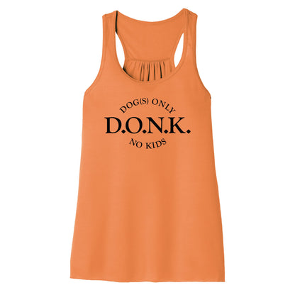Orange women's tank top text that says Dog(s) only No kids - DONK