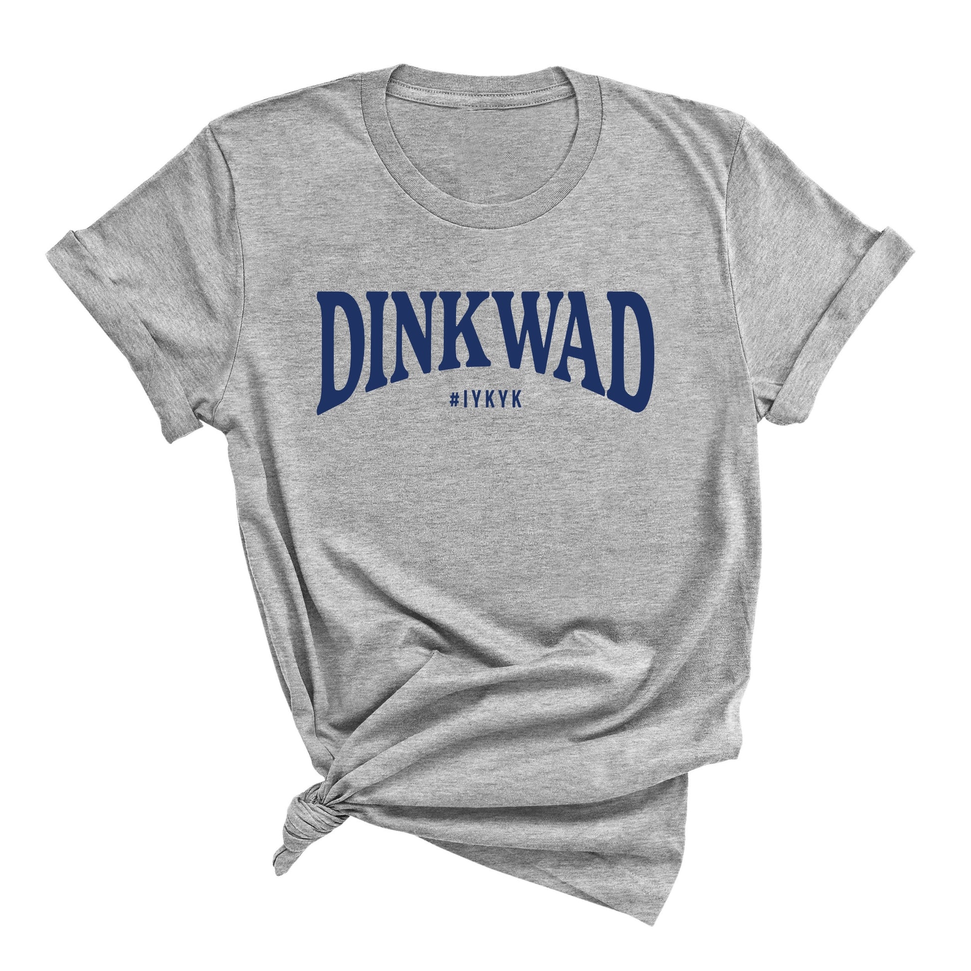 Athletic grey t-shirt with the word "DINKWAD" in bold blue letters, standing for "Dual Income No Kids with a Dog"