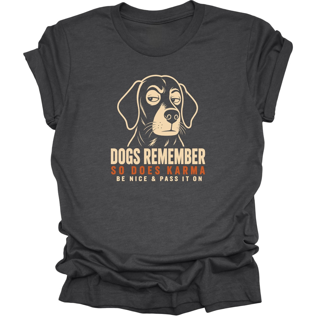 Dogs Remember. So Does Karma.