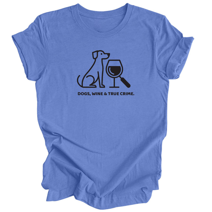 Blue t-shirt with black graphic and text 'DOGS, WINE & TRUE CRIME' on a white background
