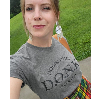DONK - Dog(s) Only No Kids