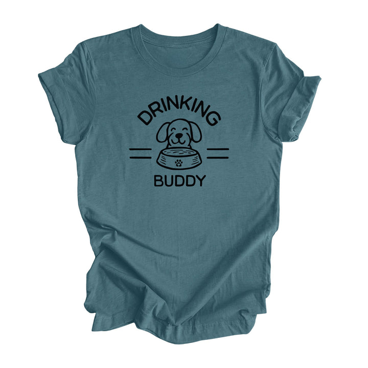 Heather TEAL t-shirt featuring featuring a dog and a dog bowl with the text 'Drinking Buddy.' Perfect for dog lovers who enjoy taking their furry friends to outdoor patios and breweries.