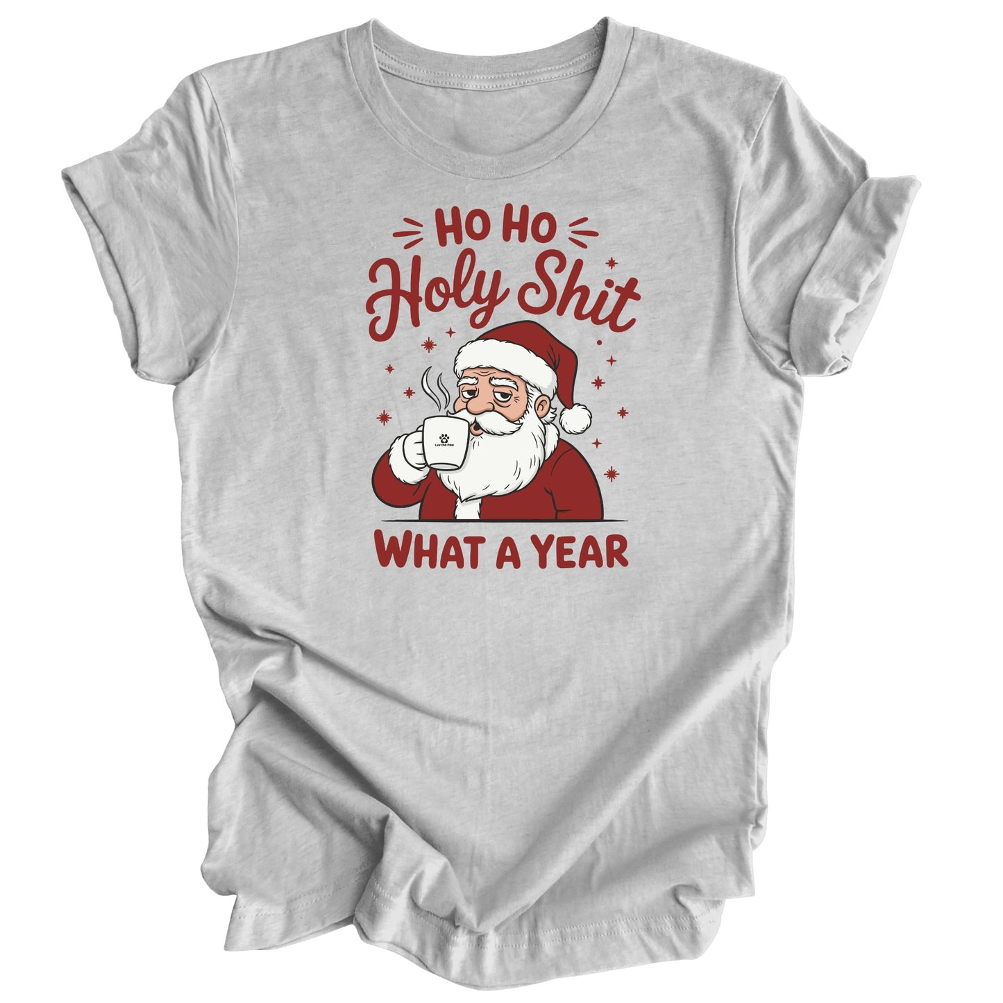 Santa Ho Ho Holy Shit Shirt