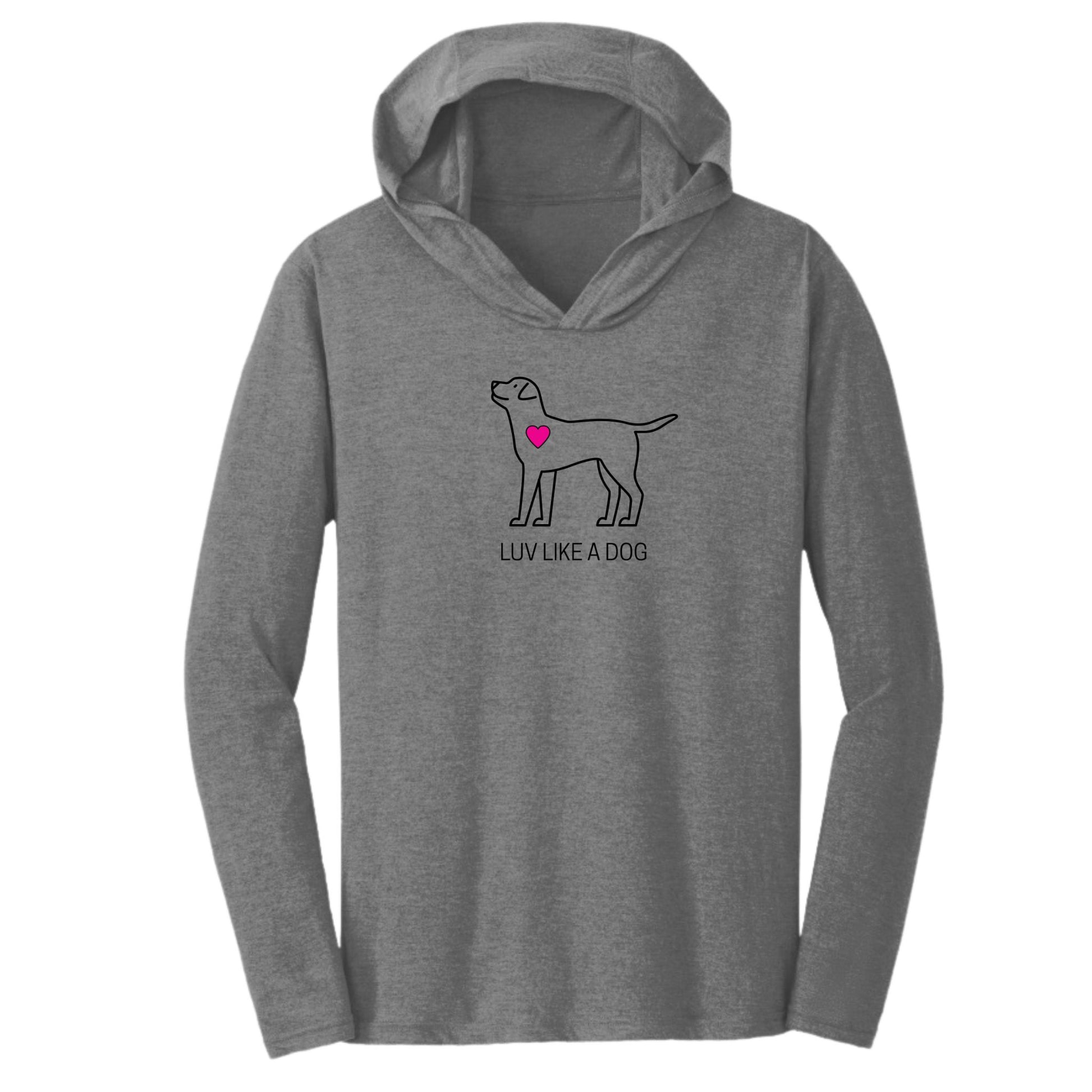 Luv Like a Dog lightweight triblend hoodie – soft, cozy t-shirt hoodie for dog lovers with “Luv Like a Dog” graphic print.