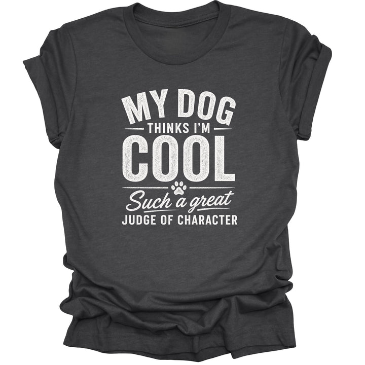 My Dog Thinks I&