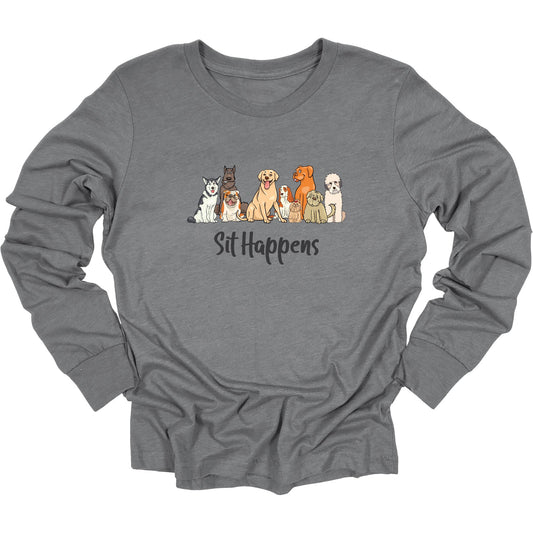 Long sleeve deep heather gray shirt with an array of dogs sitting together with the text "Sit Happens"