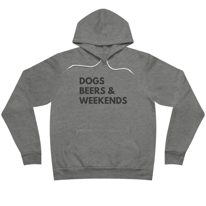Dogs Beers & Weekends Hoodie