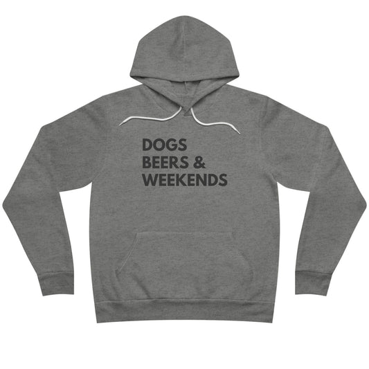 Dogs Beers & Weekends Hoodie