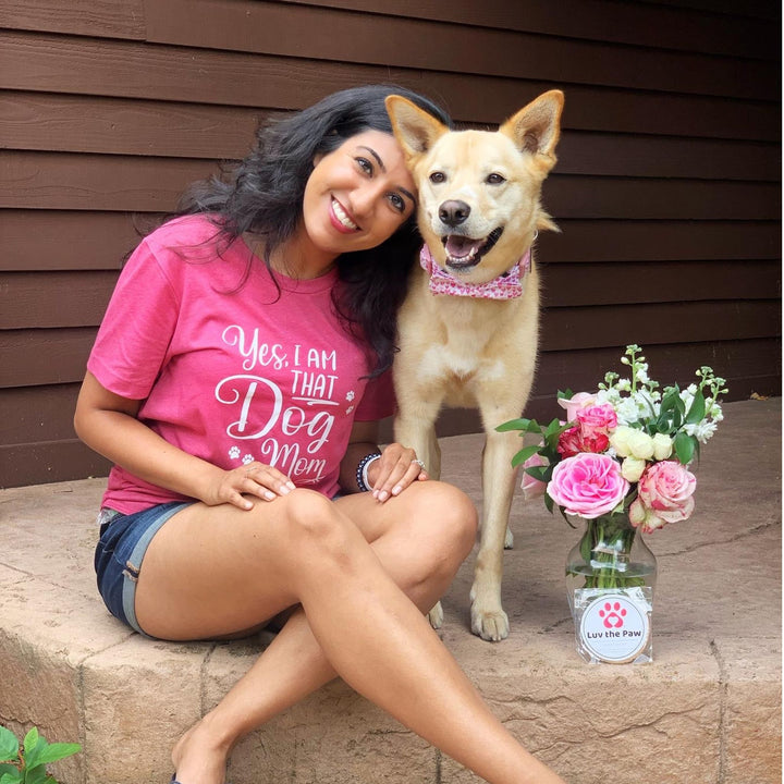 Yes, I Am That Dog Mom - Luv the Paw