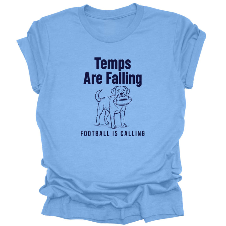 Temps Are Falling Football Is Calling T-Shirt | Funny Fall Dog Lover Tee