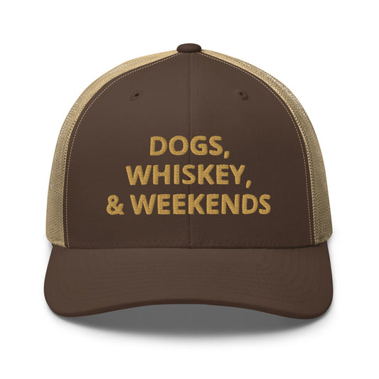 Dogs, Whiskey & Weekends Trucker Hat