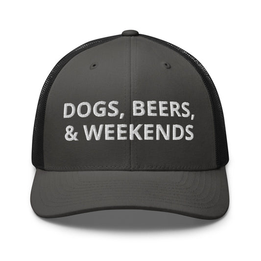 Dogs, Beers & Weekends Trucker Hat